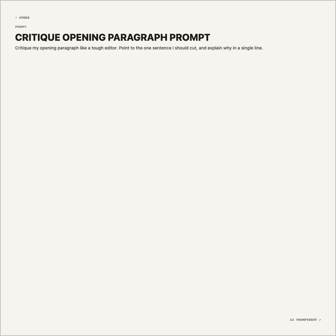 Real Minimal template export at 1080 × 1080, rendering the example prompt below under the generated title "CRITIQUE OPENING PARAGRAPH PROMPT"